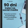 90 dni treści na SOCIAL MEDIA okladka produktu tablet