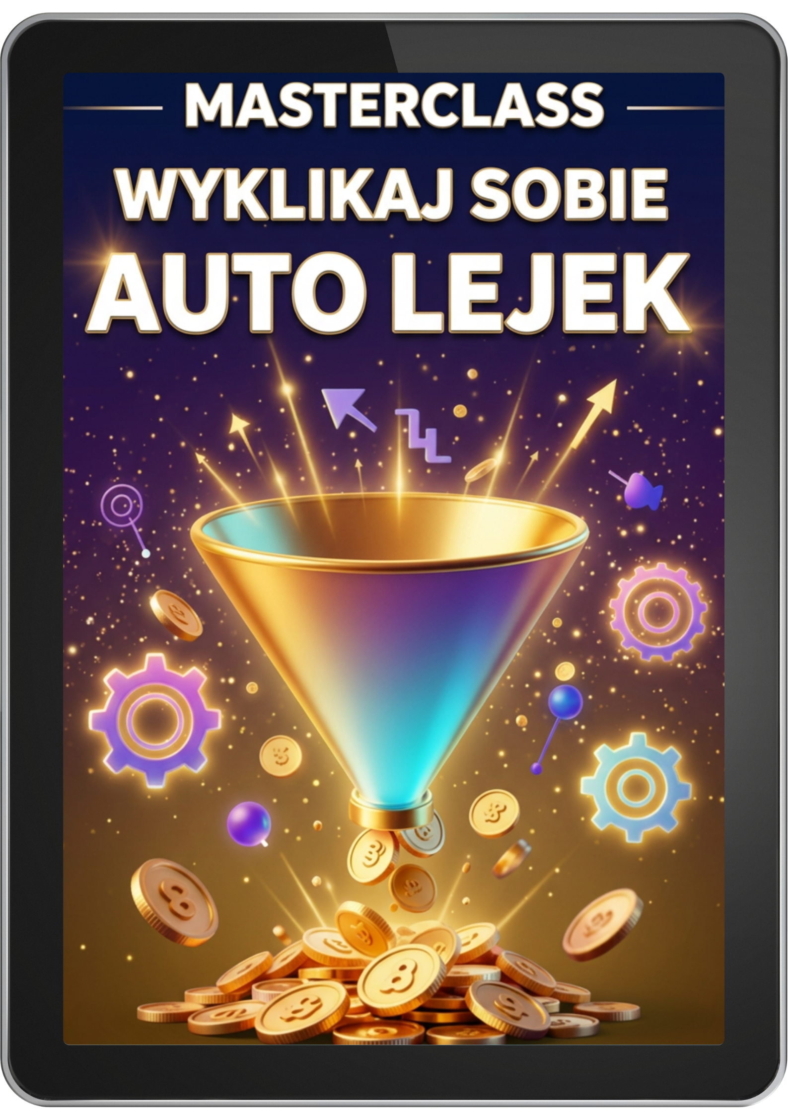 Grupowy MasterClass 4tygodnie dla klientów kursu - Wyklikaj Sobie Auto Lejek