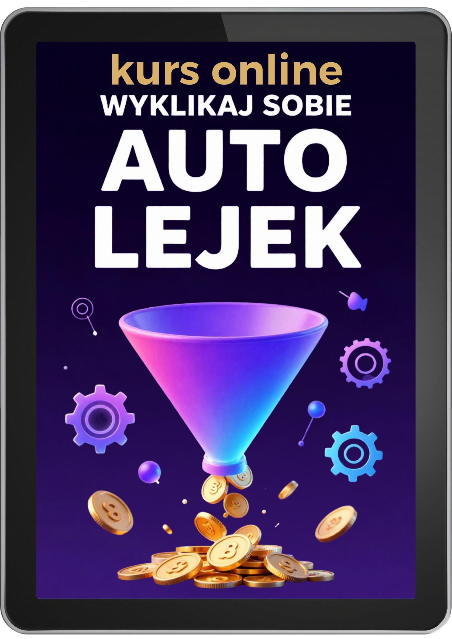 Kurs Online – Wyklikaj Sobie Auto Lejek